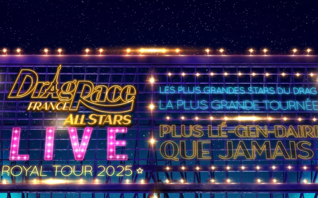 Drag Race France Live All Stars