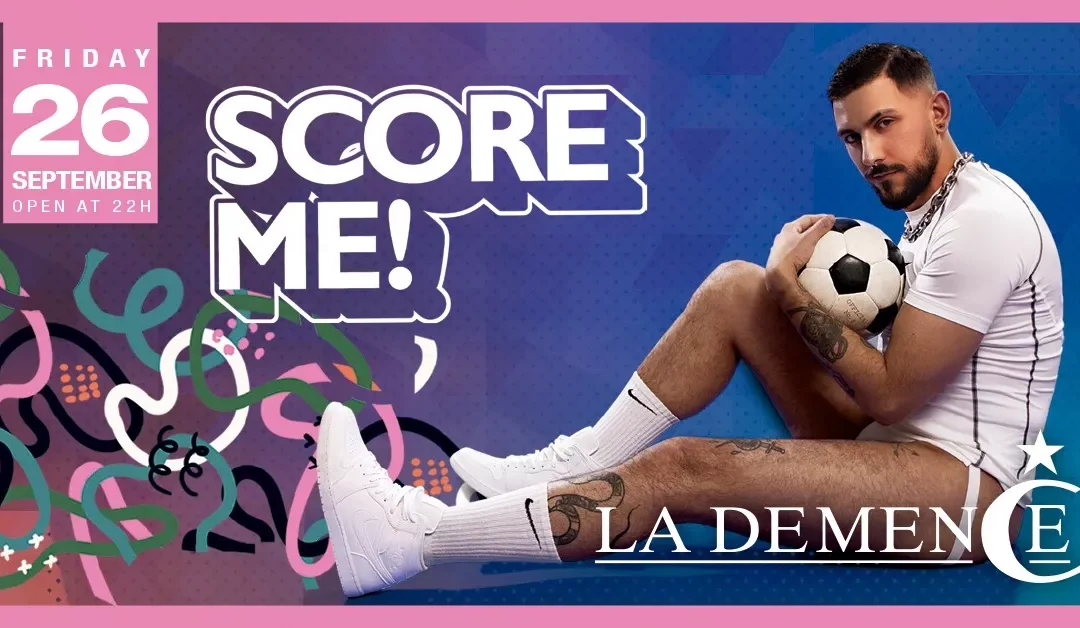 SCORE ME