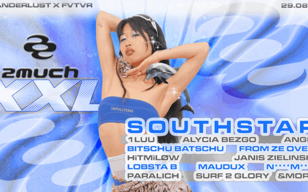 2much Xxl W/ Southstar, Janis Zielinski, Hitmiløw & More