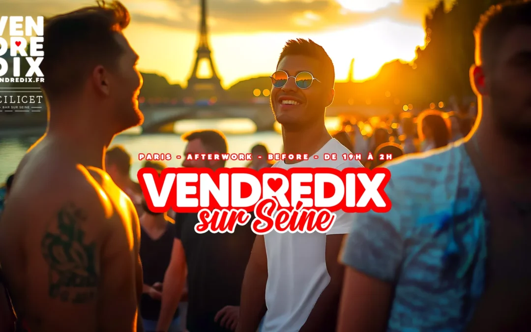 VendrediX sur Seine