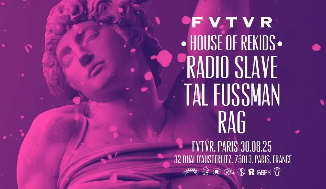 House Of Rekids : Radio Slave, Tal Fussman, Rag