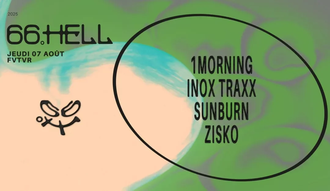 66.Hell : 1morning, Inox Traxx, Sunburn & Zisko