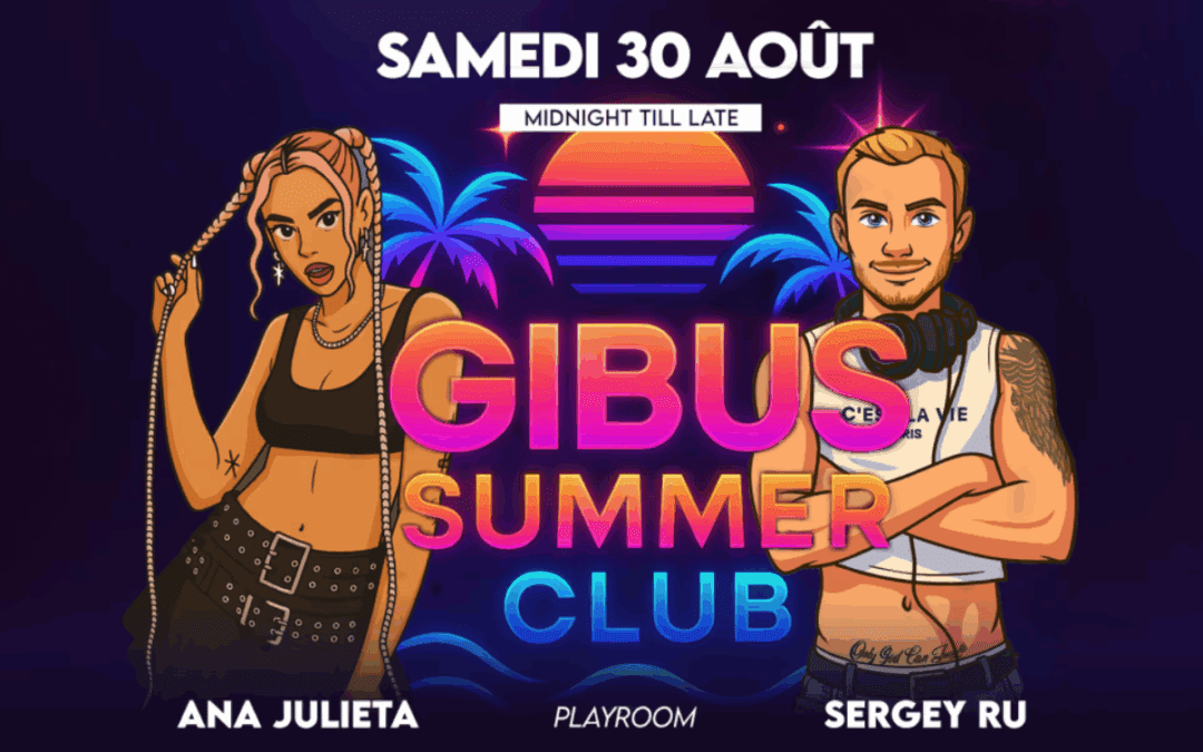 Gibus Summer Club 30/08 – Closing