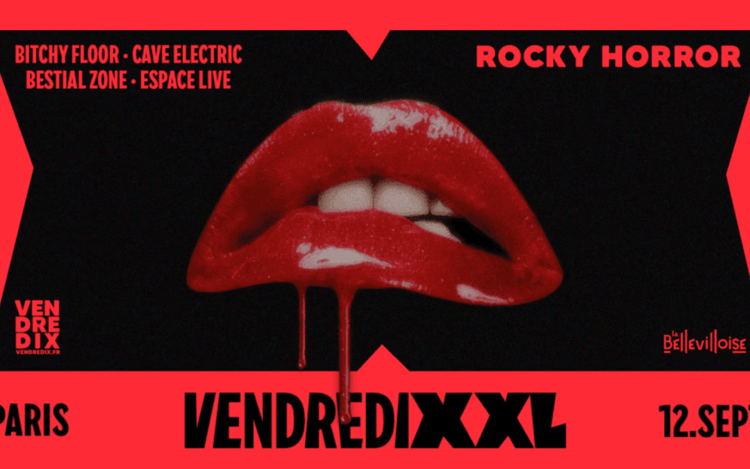 Vendredixxl Rocky Horror