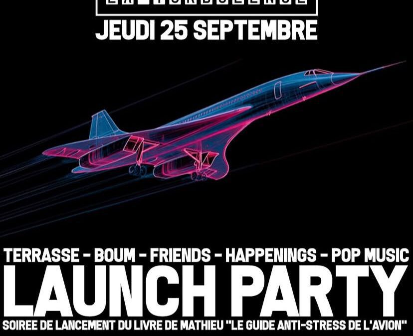 La Turbulence Launch Party !