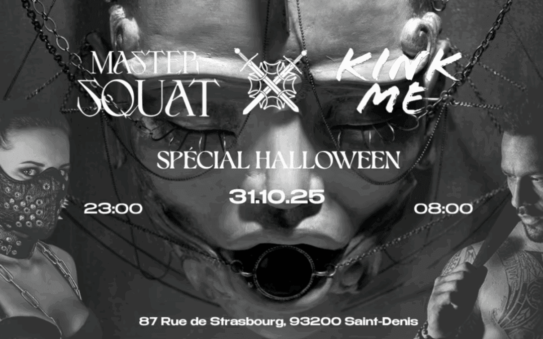 Master Squat / Kink Me ( Halloween Fet*Ish Party)