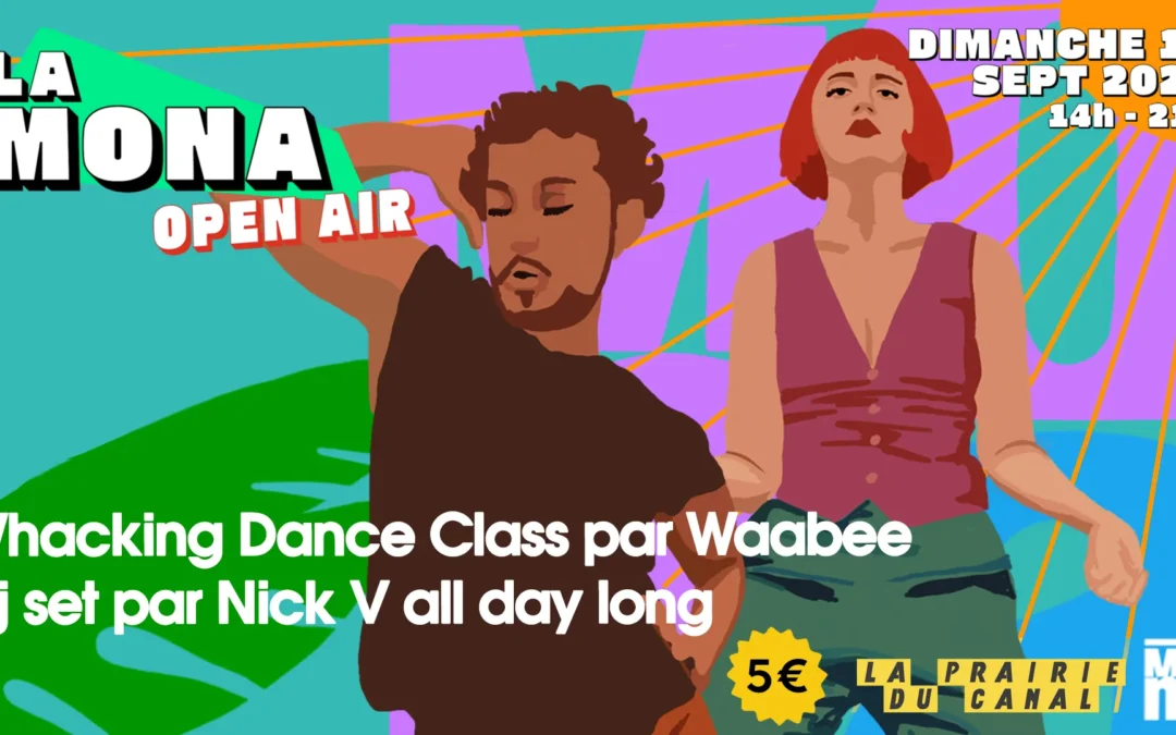 La Mona Open Air: Nick V All Day Long & Waacking Par Waabee