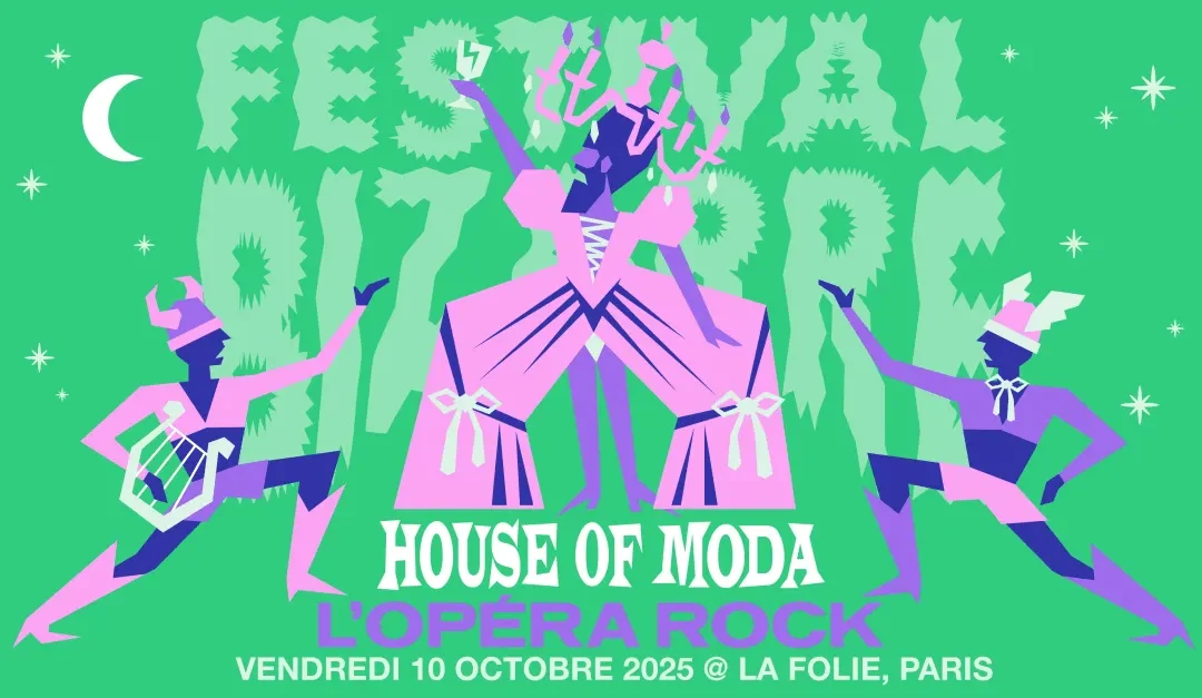 HOUSE OF MODA: L’OPÉRA ROCK – SHOW + CLUB