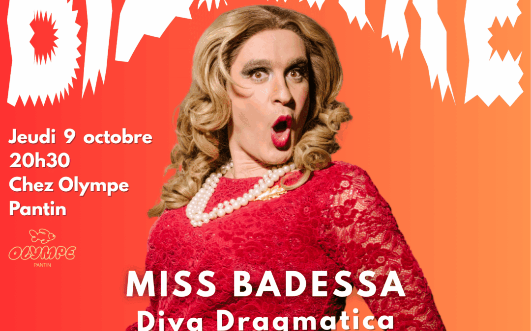 DIVA DRAGMATICA DE MISS BADESSA