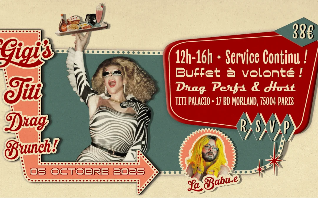Gigi’s Titi Drag Brunch #05 avec La Babu.e!