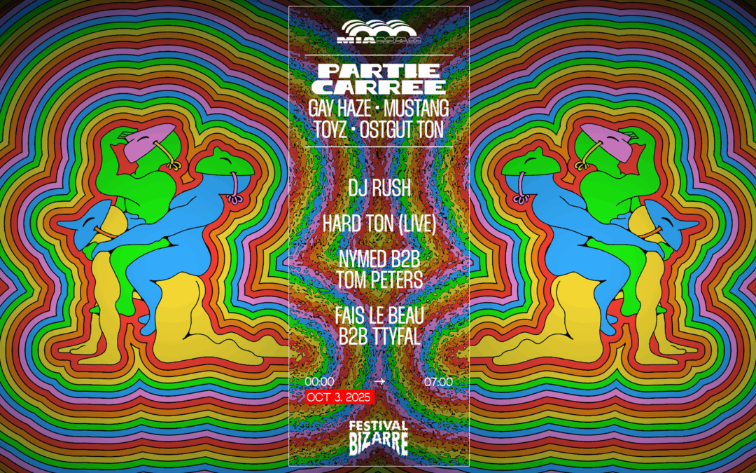 LA PARTIE CARRE : GAY HAZE – MUSTANG –OSTGIUT TON – TOYZ