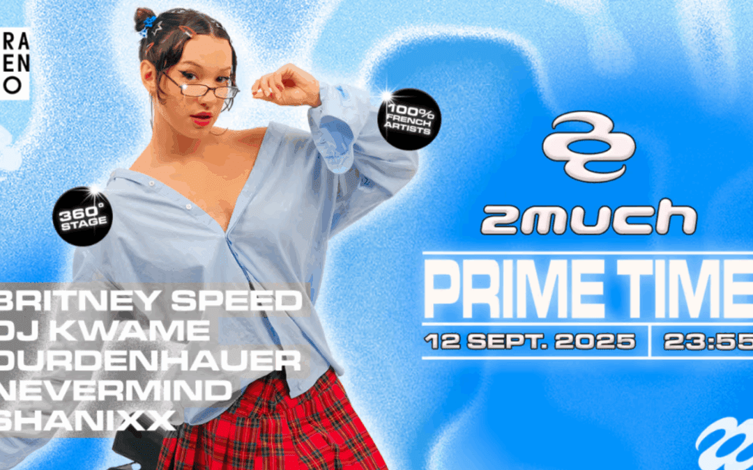 2much (Ex La Darude) : Prime Time #4