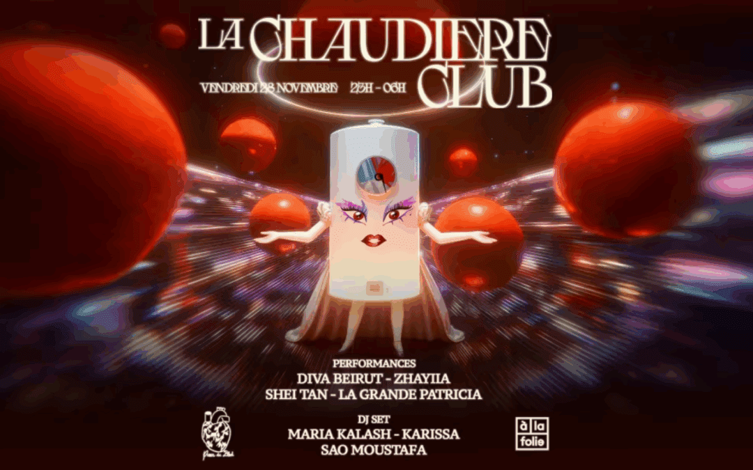 La Chaudière Club – Diva Beirut, Zhayiia, Sheitan
