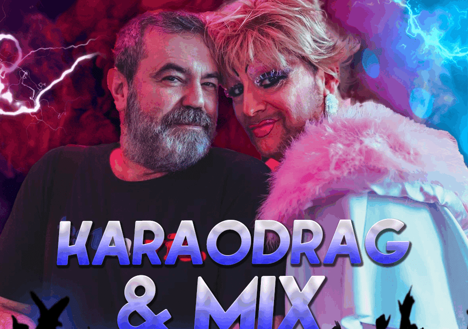 Karaodrag & Mix #2