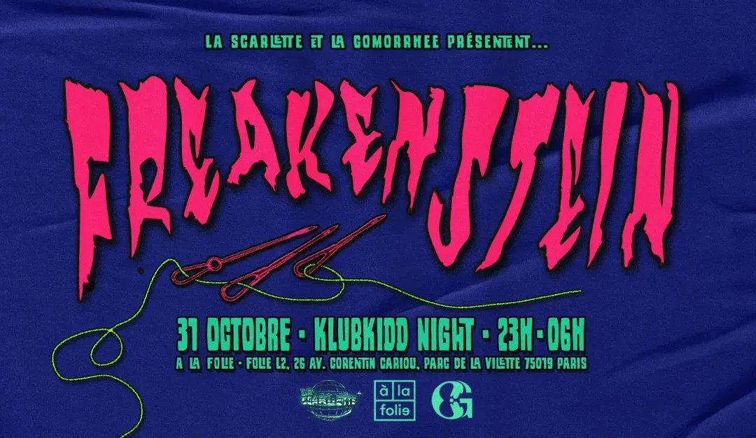 Freakenstein : La Scarlette X La Gomorrhee