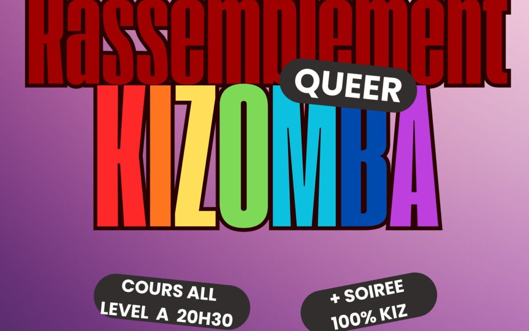 Le rassemblement queer kiz ✨Cours + Soirée KIZ Queer ✨
