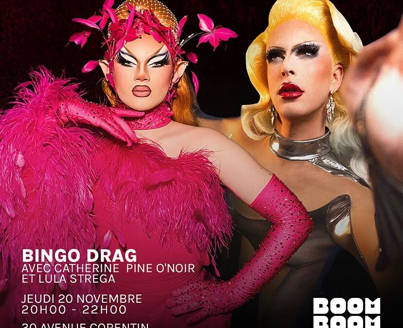 💅✨ BINGO DRAG AVEC CATHERINE PINE O’NOIR ET LULA STREGA ✨💅