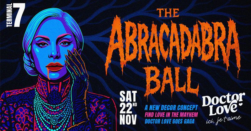Doctor Love – Abracadabra Ball (The Mayhem Party)