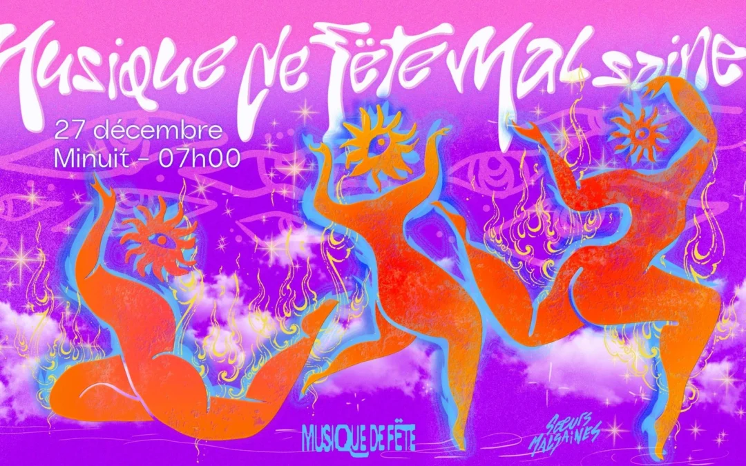 Musique de Fête Malsaines 💃🧡💜
