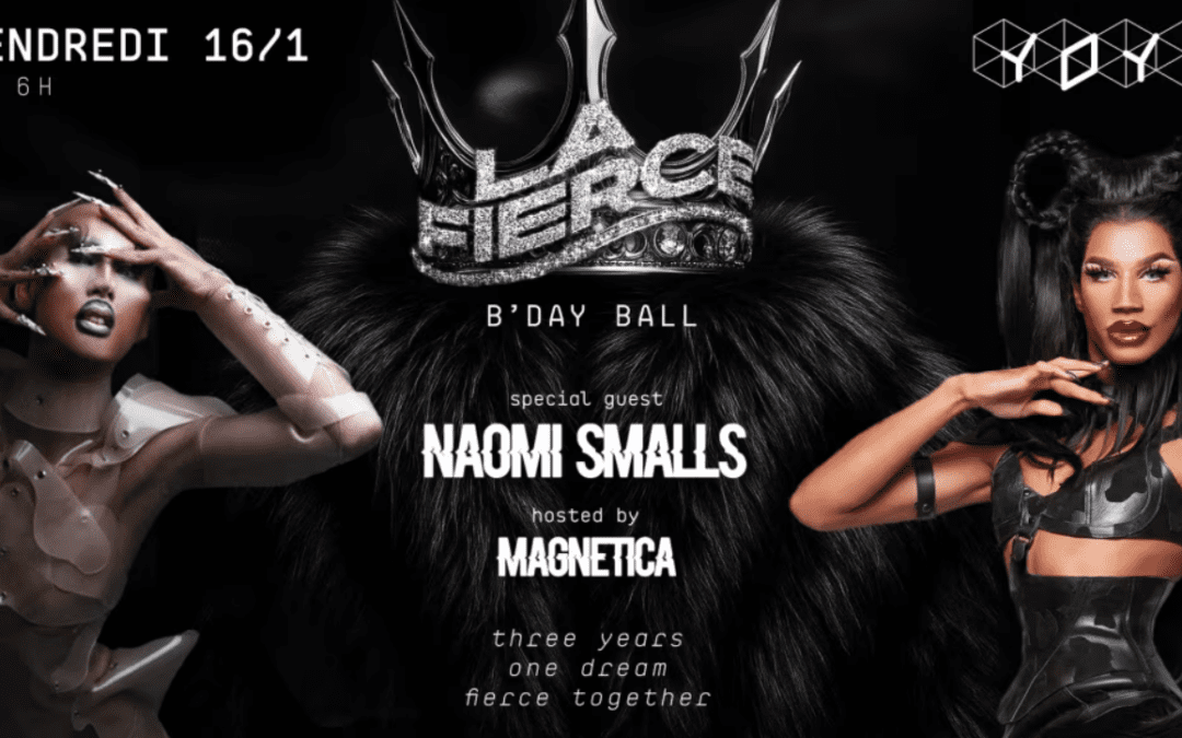 La Fierce B’day Ball W/ Naomi Smalls