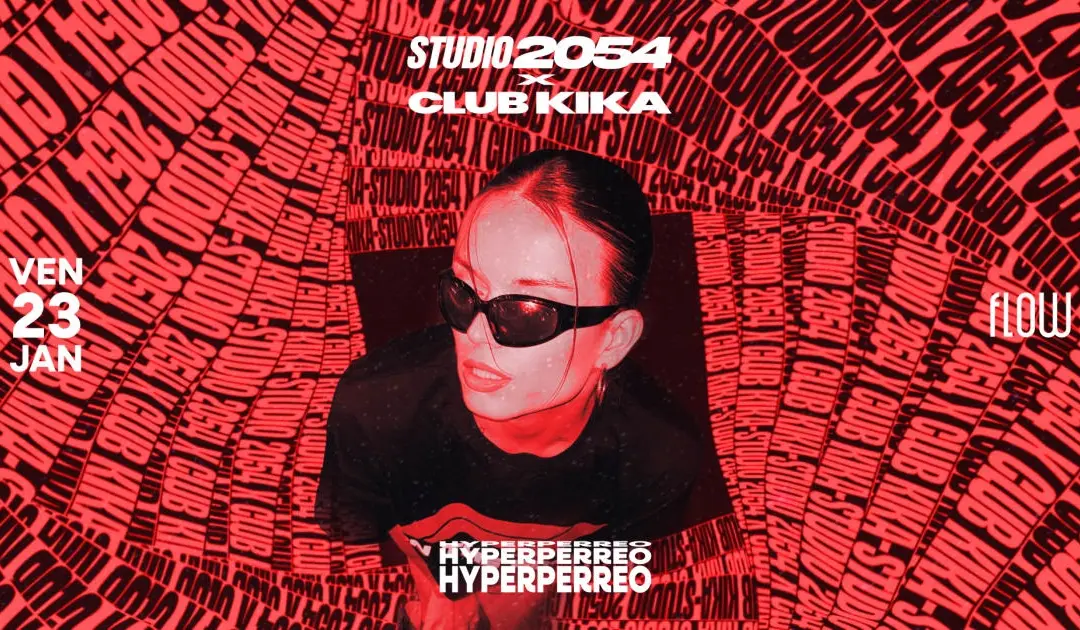 Studio 2054 X Club Kika : Hyperperreo