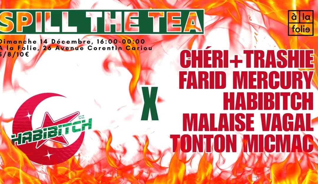 Spill The Tea With Habibitch