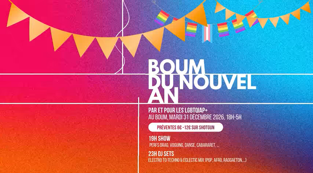 Boum Du Nouvel An • Dj Sets & Perfs (Drag,…) • Lgbtqiap+