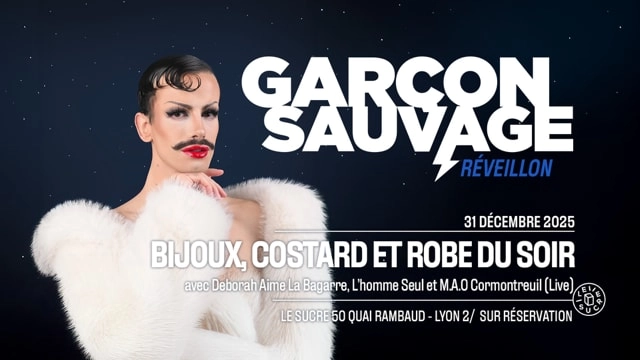 Garçon Sauvage : Réveillon