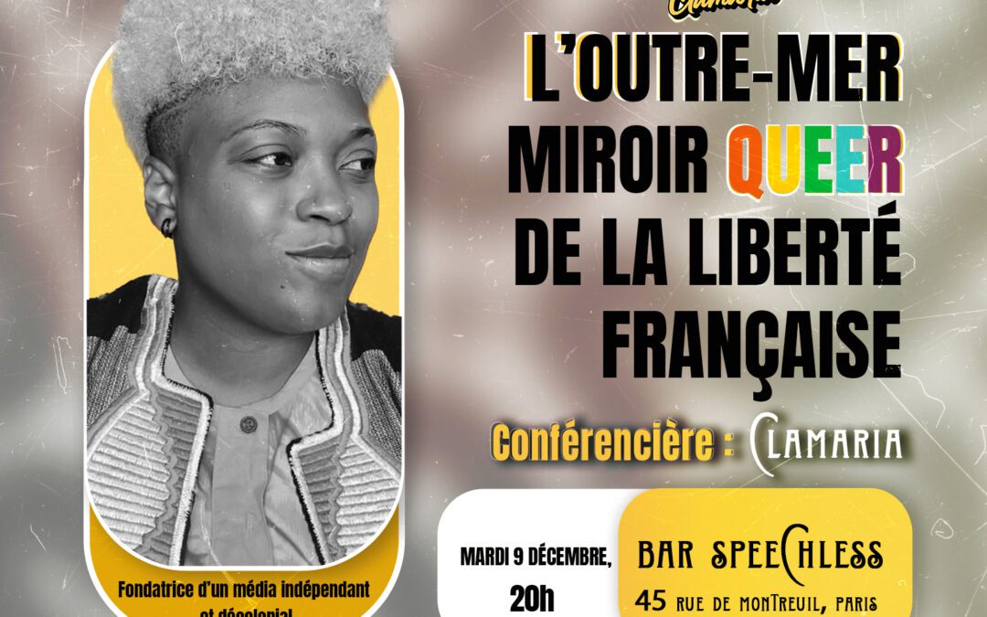 L’Outre-mer miroir queer de la liberté française
