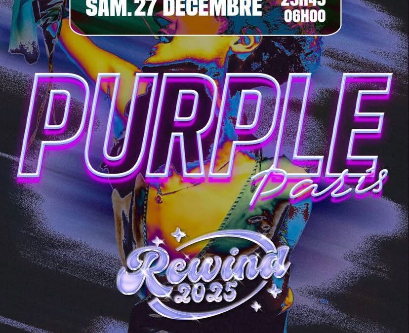 LA PURPLE PARIS – REWIND 2025