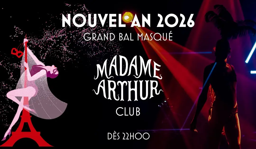 Le Grand Bal Masqué De Madame Arthur – Nouvel An 2026