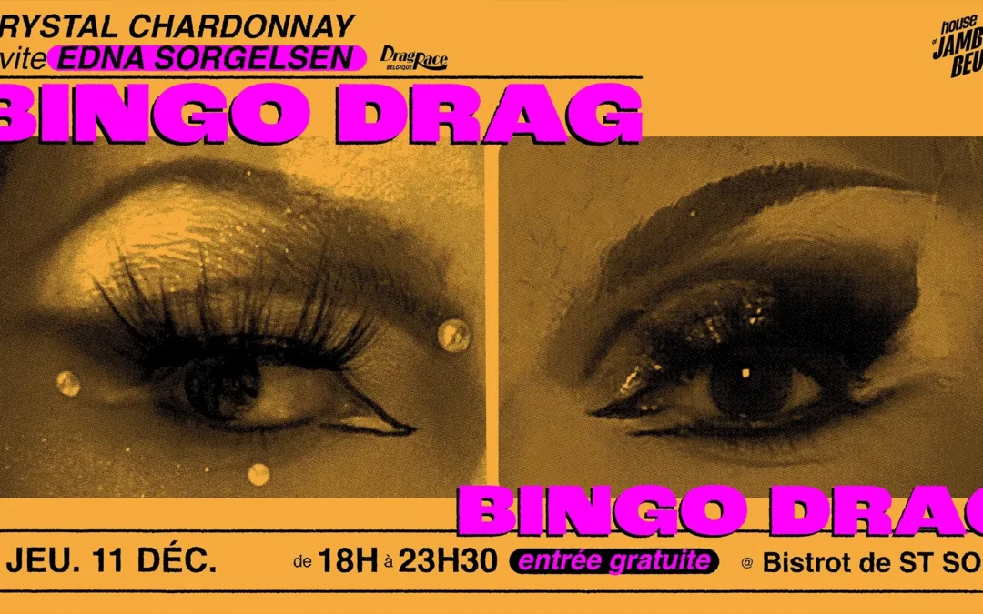 BINGO DRAG | Crystal Chardonnay & Edna Sorgelsen @ Bistrot ST SO