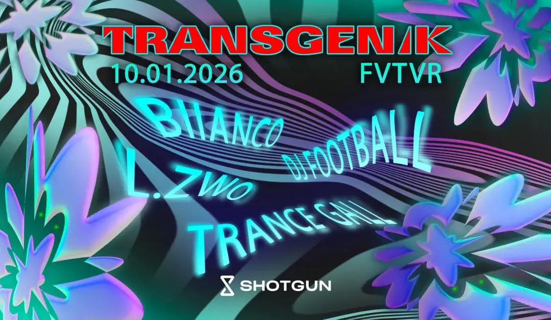 Transgenik 10 Janvier 2026