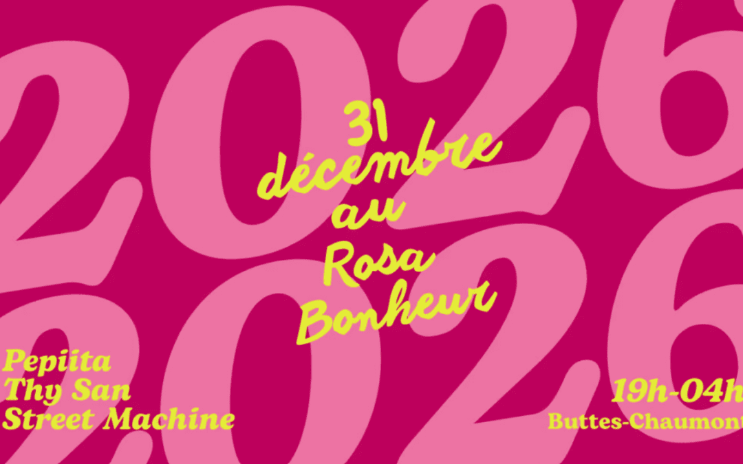 31 Décembre Au Rosa Bonheur · Buttes-Chaumont