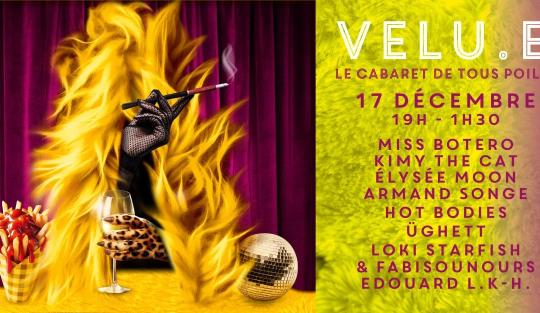 Velu.E – Cabaret & Afterwork – Le Cirque Électrique