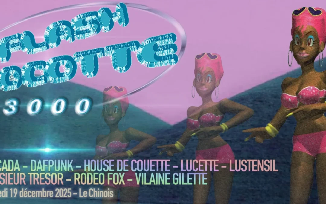 Flash Cocotte 3000 @ Le Chinois