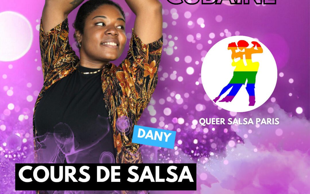 Salsa Queer + SBK avec Dany