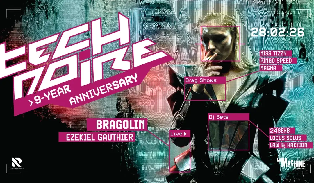 Tech Noire 9-Year Anniversary