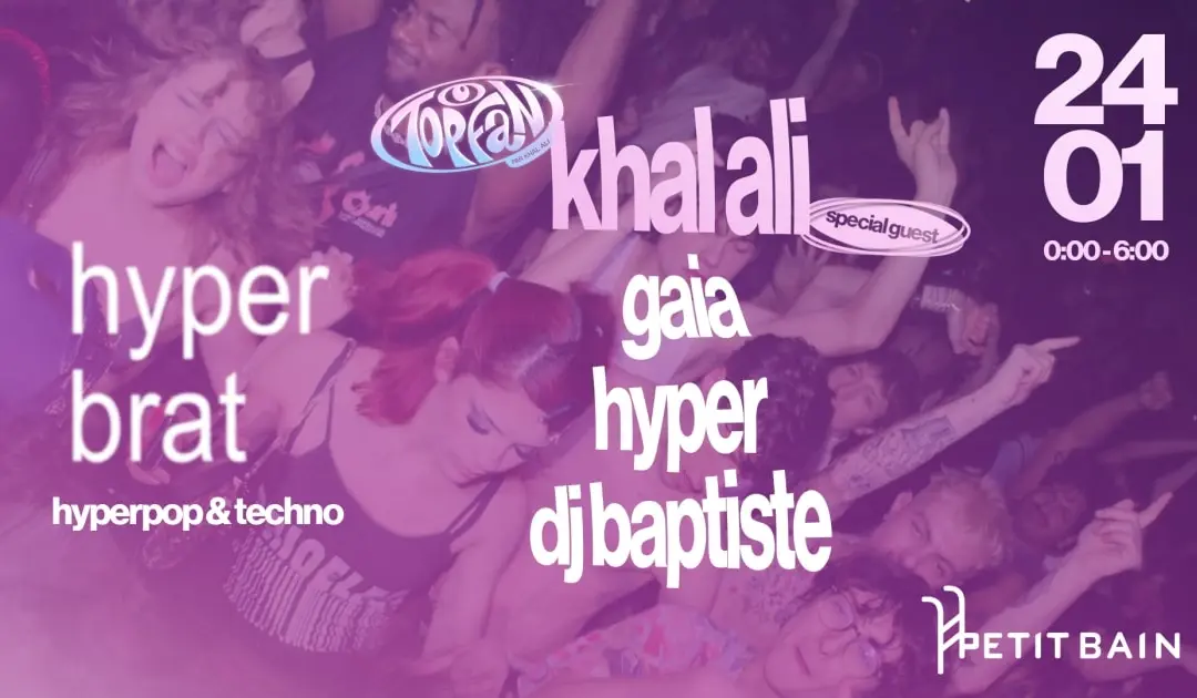 Hyperbrat : Hyperpop & Techno Special Guest Khal Ali