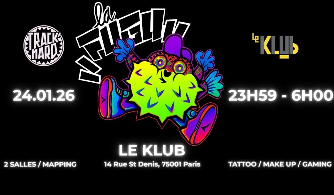 Track’nard X Le Klub : La Fugu Part. IV