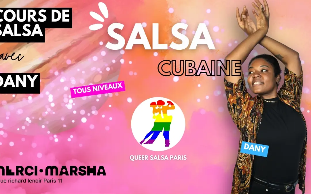 Salsa Cubaine par Dany au Merci·Marsha !