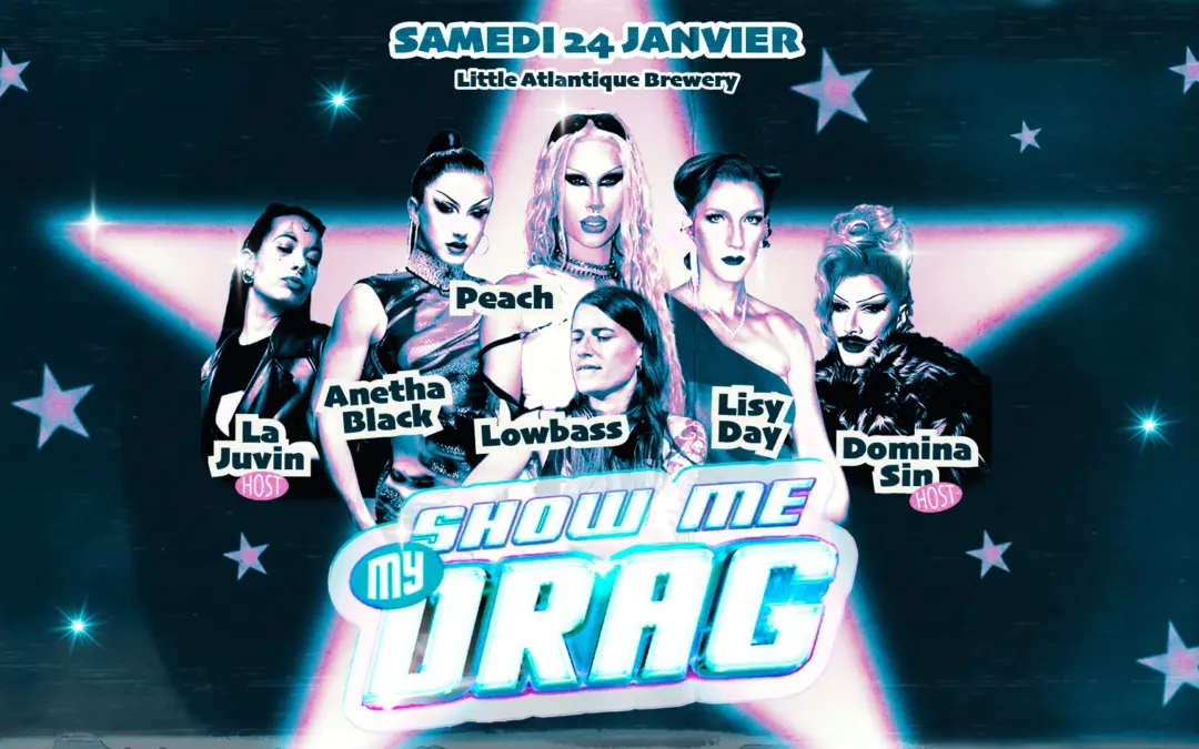 SHOW ME MY DRAG // DRAGSHOWS + LOWBASS Dj set