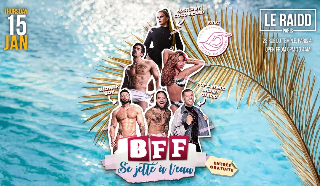 Bff – Se Jette À L’eau
