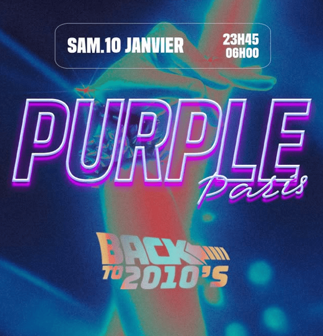 La Purple Paris – Back To 2010’s