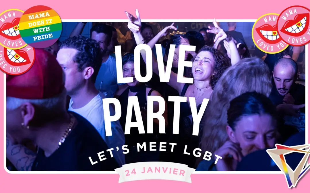 LOVE PARTY – Let’s meet x Mama shelter Marseille