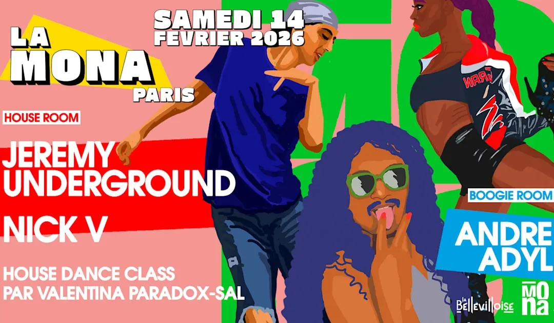 La Mona | Jeremy Underground, Nick V, Adyl … & Dance Class