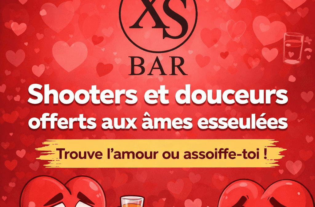 💘 Saint-Valentin au XS BAR 💘