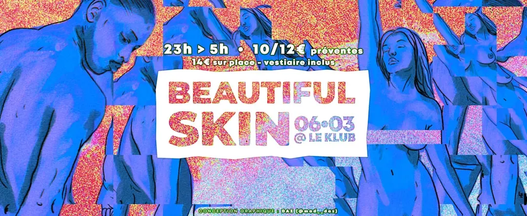 Beautiful Skin – Clubbing Naturiste – Le Klub