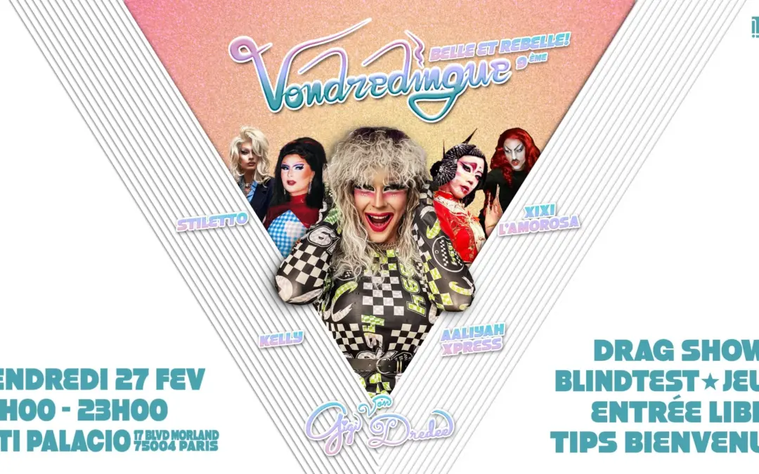 La Vondredingue: Belle & Rebelle!
