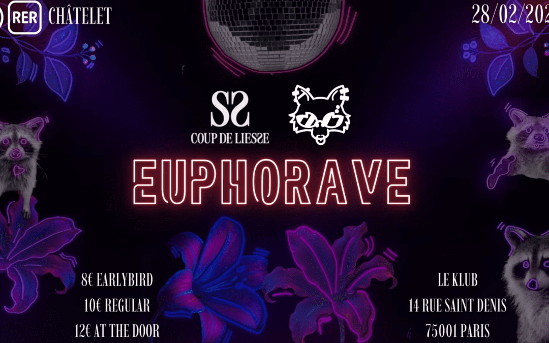 Eupho&rsquo;Rave